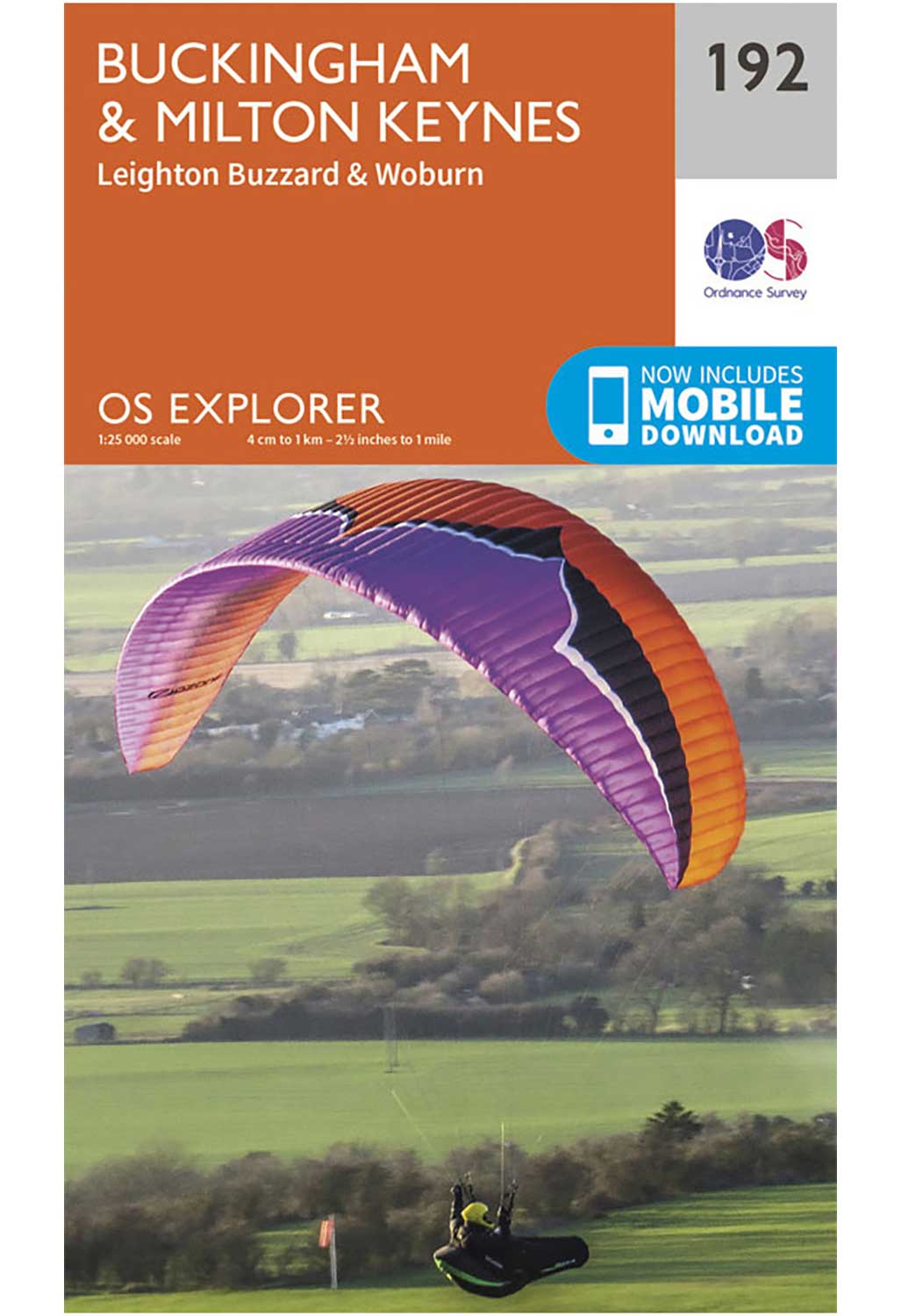 Ordnance Survey Buckingham & Milton Keynes - OS Explorer 192 Map